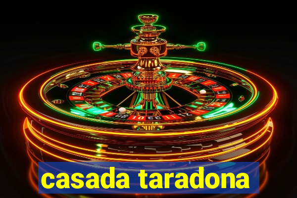 casada taradona